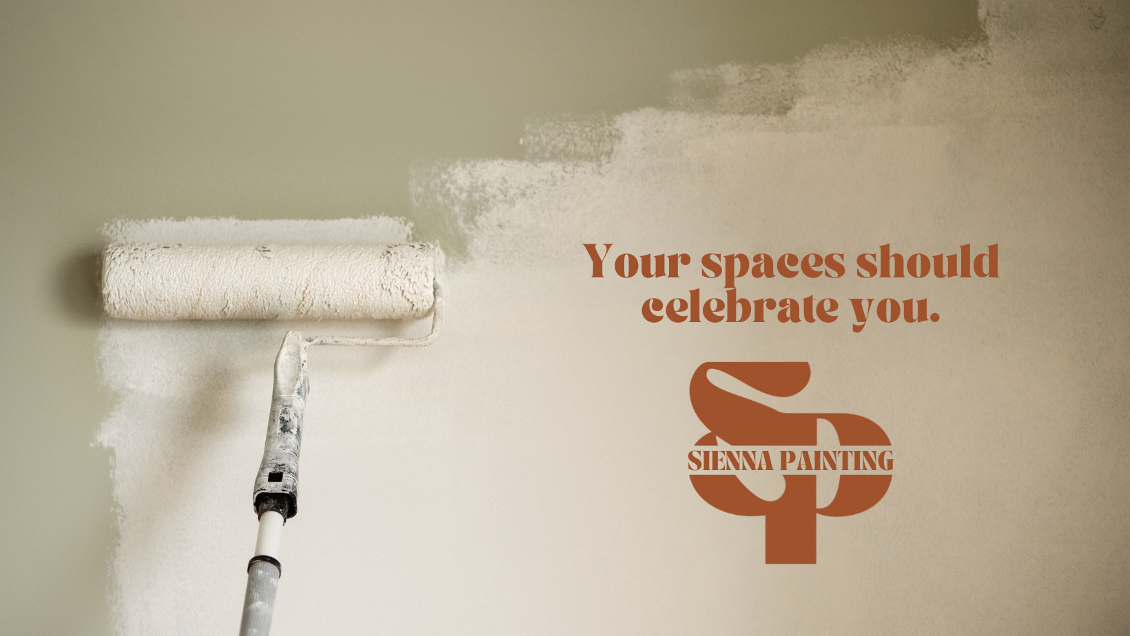 Your spaces should celebrate you - Sienna Painting